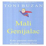 Logos art Toni Buzan
 - Mali genijalac - Kako pametni roditelji stvaraju pametnu decu