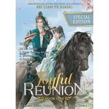Fei Tian Ye Xiang - Joyful Reunion (Novel), Vol. 1
