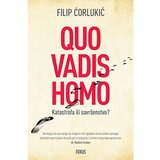 Fokus na HIT Quo Vadis Homo, Filip Ćorlukić Cijene