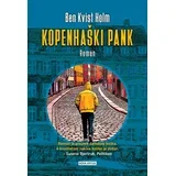 Ben Kvist Holm, Ben Kvist Holm - Kopenhaški pank