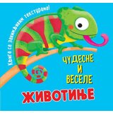 Vulkan Izdavaštvo Knjiga sa zanimljivim teksturama – Čudesne i vesele životinje Cene