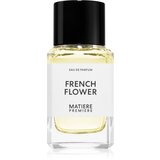 Matiere Premiere French Flower parfemska voda uniseks 100 ml Cijene