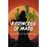 Arcturus Publishing Edgar Rice Burroughs - A Princess of Mars Cene