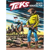 Veseli četvrtak Grupa autora - Tex 70: Deseti konjički puk Cene