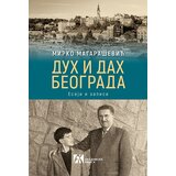 Akademska Knjiga Mirko Magarašević - Duh i dah Beograda Cene