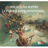 Klett Milić od Mačve - srpski barbarogenije | Eponuda.com