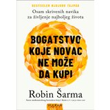 Bogatstvo koje novac ne može da kupi