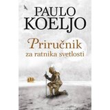 Priručnik za ratnika svetlosti ilustrovano izdanje