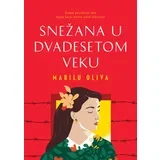 Marilu Oliva
 - Snežana u dvadesetom veku