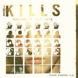 The Kills Black Rooster Cene