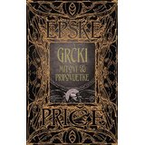 Stanek Grupa autora - Grčki mitovi i pripovijetke | Eponuda.com