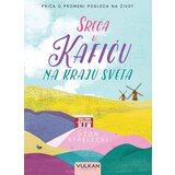 Vulkan Izdavaštvo sreća u kafiću na kraju sveta Cene