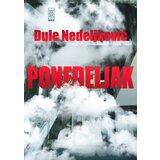 Rende Dule Nedeljković - Ponedeljak | ePonuda.com