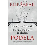 Laguna Kako sačuvati zdrav razum u doba podela Cene