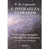 Mirdin Pjotr Damjanovič Uspenski
 - U potrazi za čudesnim | Eponuda.com