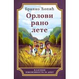Laguna Branko Ćopić - ORLOVI RANO LETE Cene