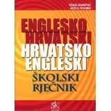 Englesko hrvatski hrvatsko engleski školski rječnik