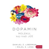 Arete Danijel Z. Liberman, Majkl E. Long - Dopamin Cene