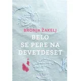 belo se pere na devetdeset (nagrada kresnik 2019) beletrina