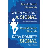 Laguna Donald Dejvid Elmvuds - When You Get a Signal / Kada dobijete signal | ePonuda.com