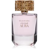 Elizabeth Arden Eternal Aura parfemska voda za žene 50 ml Cijene