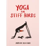 Marion Deuchars - Yoga for Stiff Birds