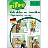 Delfi PONS kurs u stripu - nemački: halb sieben vor dem Kino Cene