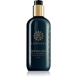 Amouage Interlude gel za tuširanje za muškarce 300 ml Cijene