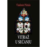 Agora Vladimir Pištalo - Vitraž u sećanju Cene