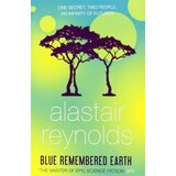 Orion Alastair Reynolds - Blue Remembered Earth | Eponuda.com