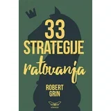 Robert Grin - 33 strategije ratovanja