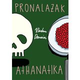 Prometej, Novi Sad Vladan Desnica - Pronalazak Athanatika Cene