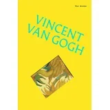 Sally Grant - The Works: Vincent van Gogh