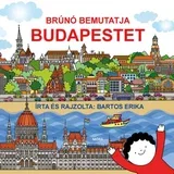 Bartos Erika: Bruno v Budimpešti, knjiga pravljic v madžarskem jeziku