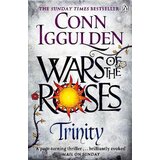 Penguin Books Conn Iggulden - Wars of the Roses: Trinity (Book 2) Cene