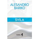 Službeni Glasnik Alesandro Bariko - Svila | ePonuda.com