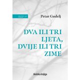 Školska knjiga Dva ili tri ljeta, dvije ili tri zime Cijene
