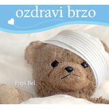 Vulkan Izdavaštvo Popi Bel
 - Ozdravi brzo Cene