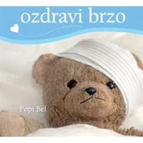 Popi Bel
 - Ozdravi brzo