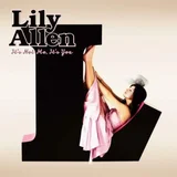 LILY - IT'S NOT ME, IT'S YOU