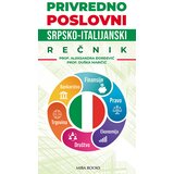 Miba Books Aleksandra Đorđević, Duška Maričić - Privredno poslovni: srpsko-italijanski rečnik | ePonuda.com