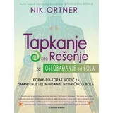 Nik Ortner - Tapkanje kao rešenje za oslobađanje od bola