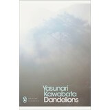  Yasunari Kawabata - Dandelions | Eponuda.com