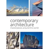 THAMES AND HUDSON Contemporary Architecture: Masterpieces around the World Cene