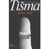 Akademska Knjiga Aleksandar Tišma - Široka vrata Cene