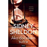 Ako dočekam sutra