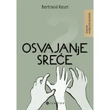 Bertrand Rasel - Osvajanje sreće