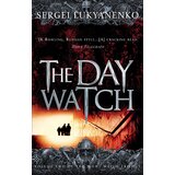 Random House Sergei Lukyanenko - The Day Watch (The Night Watch Series, Book 2) Cene
