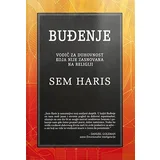 Sem Haris
 - Buđenje: vodič za duhovnost koja nije zasnovana na religiji