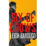 Hachette Leigh Bardugo - Six of Crows Cene